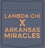Lambda Chi Alpha University of Arkansas & Arkansas Miracles 2025